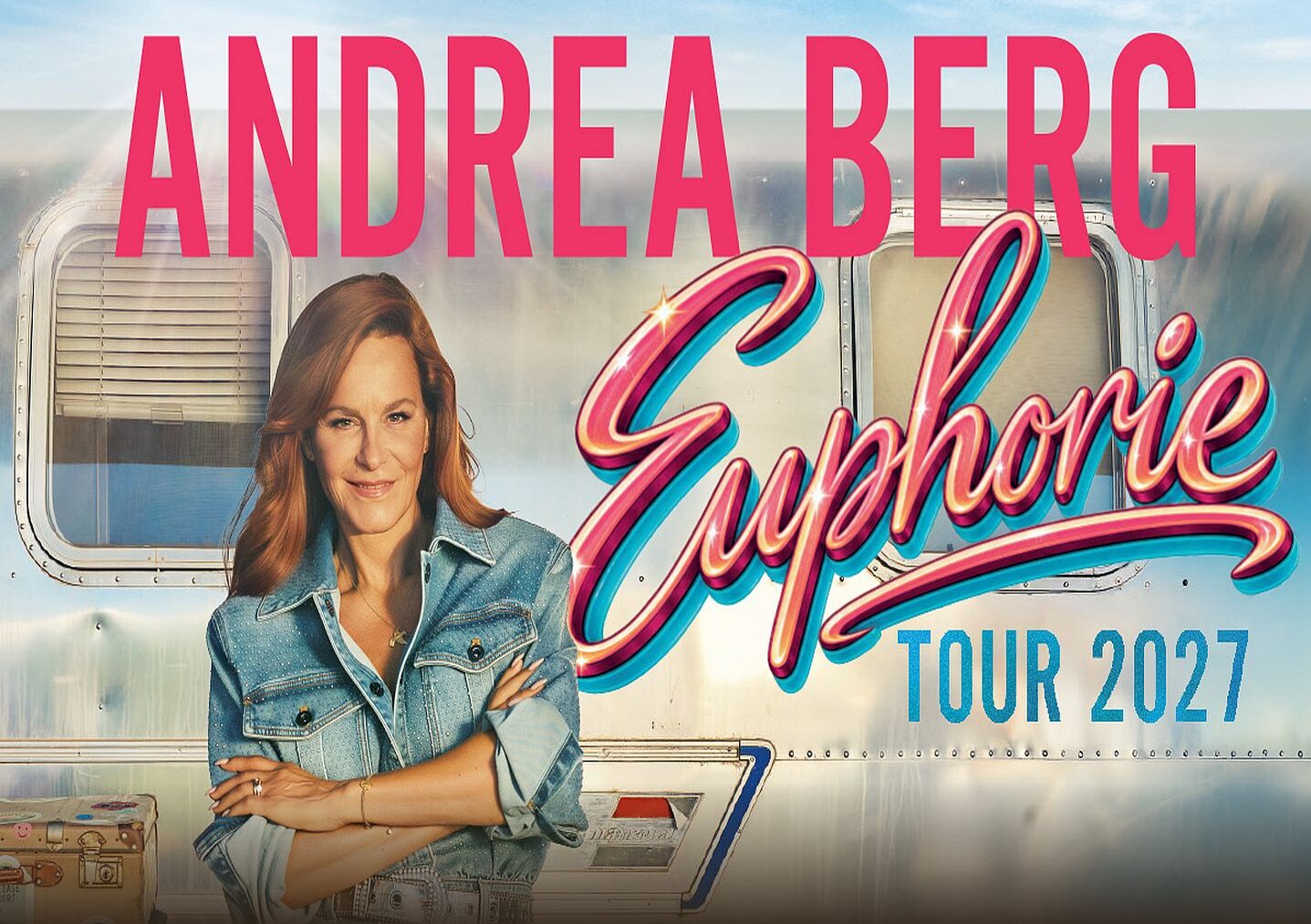 ANDREA BERG 2027 - mit Ihrer EUPHORIE Tour Live in der Westfalenhalle in Dortmund